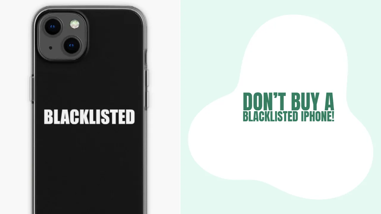Don't Buy a Blacklisted iPhone!
