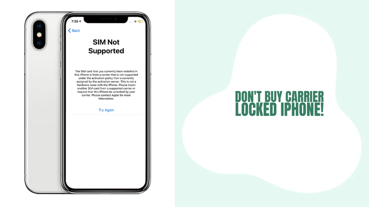 Don't Buy Carrier Locked iPhone!