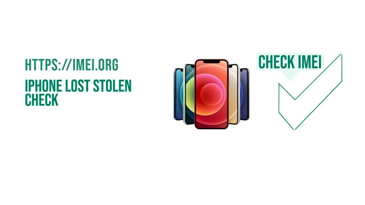 iPhone Lost - Stolen Check via IMEI