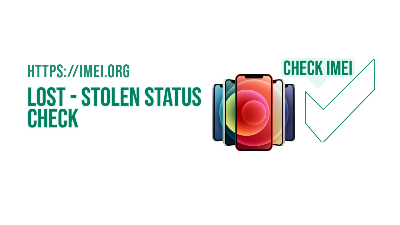IMEI Perdido Verificar ¿Cómo verificar el estado IMEI Perdido\ Estado?